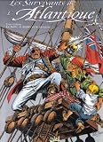 Les Survivants de l'Atlantique, tome 6 : La belle, le diable et le corsaire