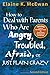 How to Deal With Parents Who Are Angry, Troubled, Afraid, or Just Plain Crazy Second Edition