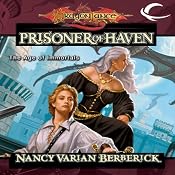 The Prisoner of Haven: Dragonlance: The Age of Mortals, Book 4 | Nancy Varian Berberick