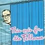 This One's for the Fellows: A Sonic Salute to The Young Fresh Fellows