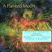A Painted Moon