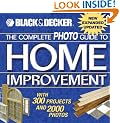 Complete Photo Guide to Home Improvement: With 300 Projects (Diy): With 300 Projects (Diy)