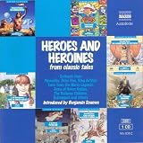 Heroes and Heroines from Classic Tales (Junior Classics)