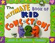 The Ultimate Book of Kid Concoctions 2: More Than 65 New Wacky, Wild & Crazy Concoctions