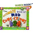 The Ultimate Book of Kid Concoctions 2: More Than 65 Wacky, Wild & Crazy Concoctions (Ultimate Book of Kid Concoctions)