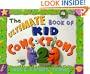 The Ultimate Book of Kid Concoctions 2: More Than 65 New Wacky, Wild & Crazy Concoctions
