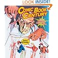 Comic Book Century: The History of American Comic Books (People's History) by Stephen Krensky