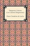 Dangerous Liaisons (Les Liaisons Dangereuses)