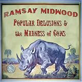 Popular Delusions & the Madness of Cows