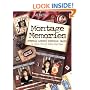 Montage Memories: Creating Altered Scrapbook Pages (Memory Makers)
