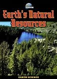 Earth's Natural Resources (Planet Earth)