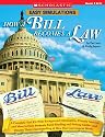 Easy Simulations: How a Bill Becomes a Law: A Complete Tool Kit With Background Information, Primary Sources, and More to Help Students Build Reading and ... Understanding of How Our Government Works