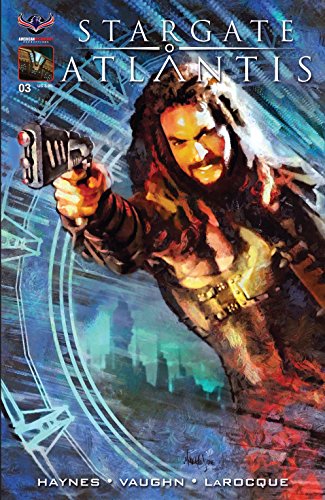 Stargate Atlantis Back to Pegasus #3 (Stargate: Atlantis)