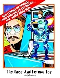 The Once & Future Toy: How I Turned My Original Comic Into an $80 Million Live-Action Movie Deal