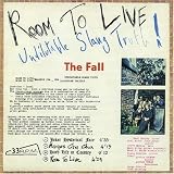 Music : Room To Live: Undilutable Slang Truth!