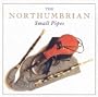The Northumbrian Small Pipes