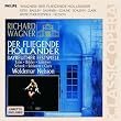 Wagner: Der fliegende Hollander