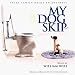 Image of Mein Hund Skip (My Dog Skip)