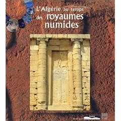 L'Alg�rie au temps des royaumes numides