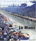 Courses de légende, tome 3 : Le Mans