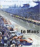 Courses de l�gende, tome 3 : Le Mans
