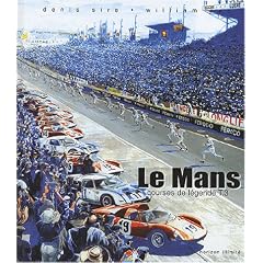 Courses de l�gende, tome 3 : Le Mans