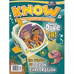 Know : the Science Magazine for Curious Kids