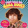 They Call Me Baba Booey