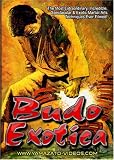 Budo Exotica