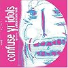 Confuse Yr Idols: A Tribute to Sonic Youth