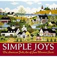 Simple Joys: The American Folk Art of Jane Wooster Scott