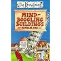 Mind-boggling Buildings (Knowledge)