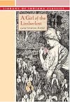 A Girl of the Limberlost (The Library of Indiana Classics)