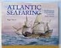 Atlantic Seafaring: Ten Centuries of Exploration and Trade in the North Atlantic