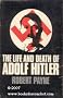 The life and death of Adolf Hitler [by] Robert Payne