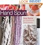 Hand Spun: New Spins on Traditional Techniques