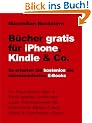 B�cher gratis f�r iPhone, Kindle & Co.- So erhalten Sie kostenlos die interessantesten E-Books