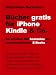 B&uuml;cher gratis f&uuml;r iPhone, Kindle & Co.- So erhalten Sie kostenlos die interessantesten E-Books