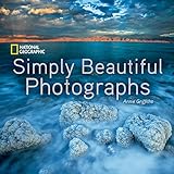 National Geographic Simply Beautiful Photographs