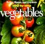 Step-By-Step Vegetables (Step-By-Step Successful Gardening)