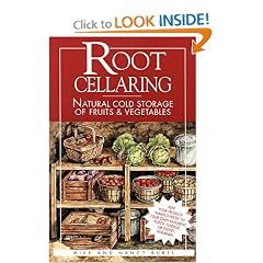 Root Cellaring: Natural Cold Storage of Fruits & Vegetables