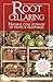 Root Cellaring: Natural Cold Storage of Fruits & Vegetables