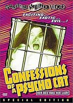 Confessions of a Psycho Cat