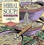 Herbal Soups (Fresh-from-the-Garden Cookbook Series)