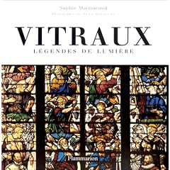 Vitraux : L�gendes de lumi�re
