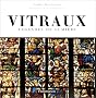 Vitraux : L�gendes de lumi�re