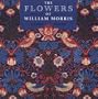 The Flowers of William Morris