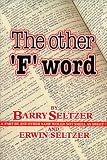 The Other F Word