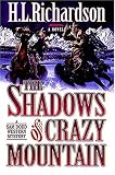 The Shadows of Crazy Mountain (Sam Dodd Western Mystery)