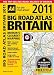 Big Road Atlas Britain 2011 Spiral